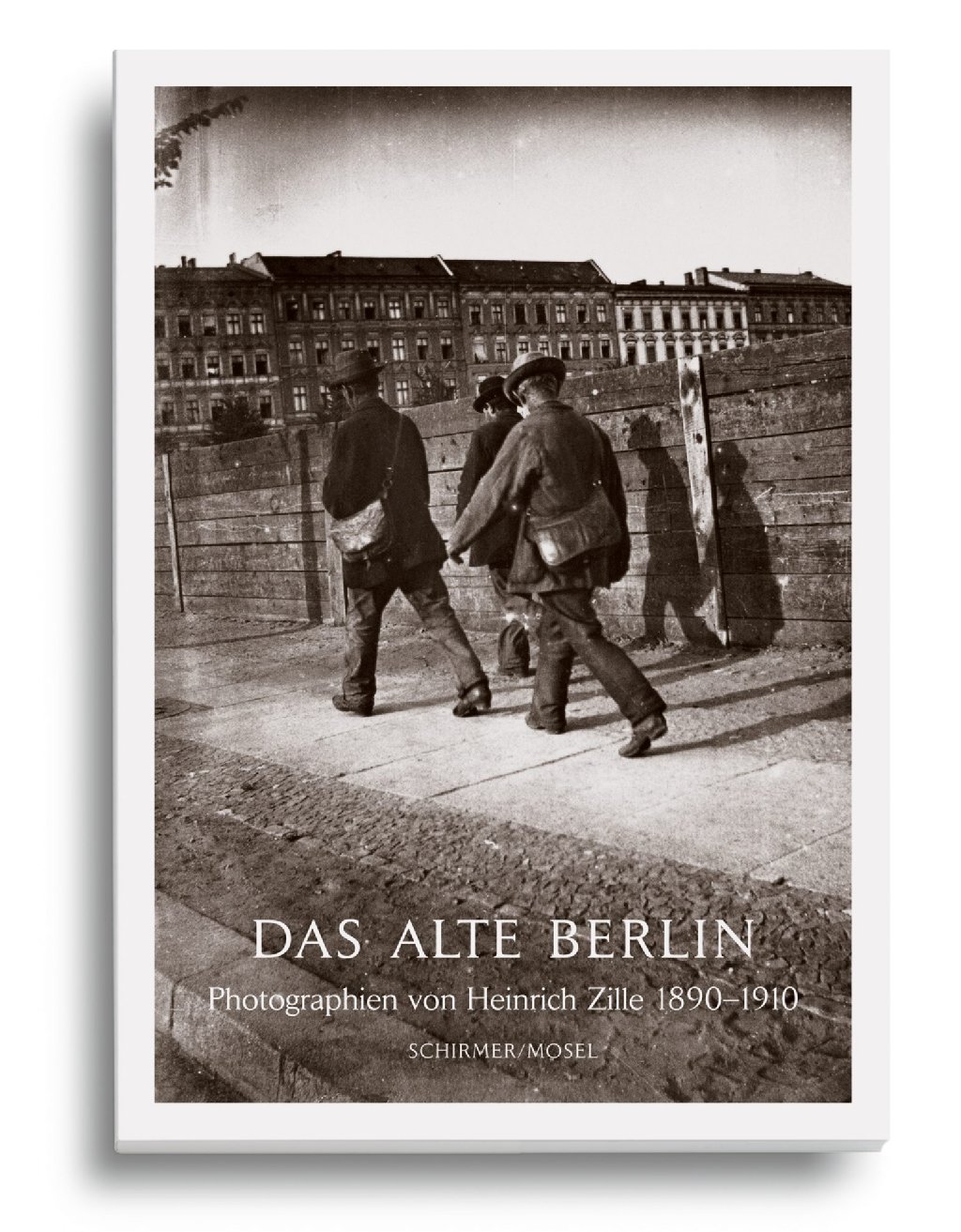 „Das alte Berlin“ – erschienen im Verlag Schirmer/ Mosel, 29,80 Euro