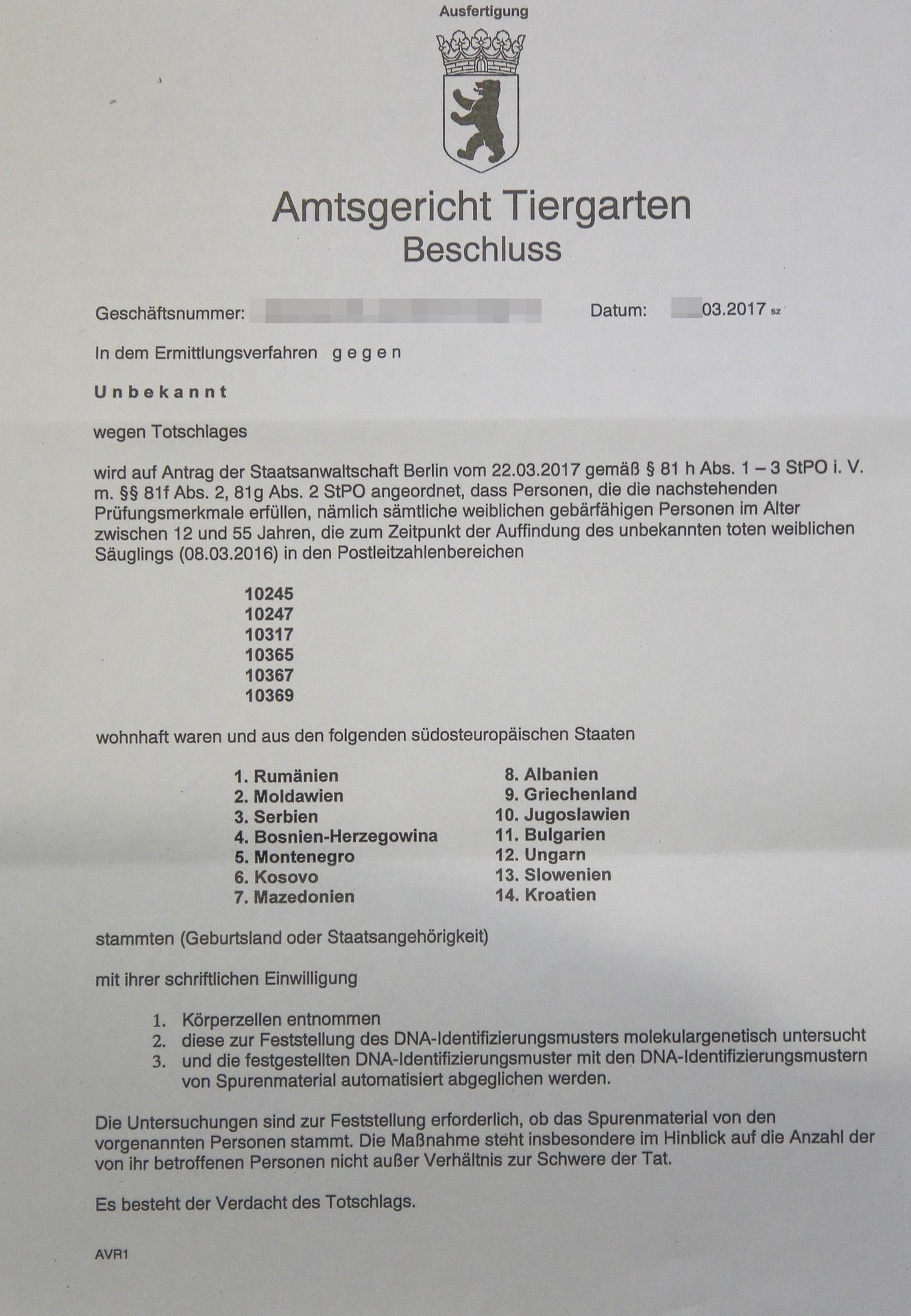 Das Amtsgericht Tiergarten bittet Personen, die in das Fahndungsprofil passen, um ihre Zustimmung zu einem DNA-Test.