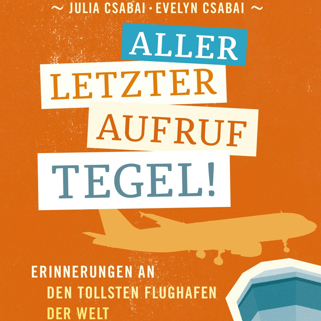 Die schönsten Anekdoten zum Flughafen Tegel. Erschienen im Be.bra-Verlag kostet das Buch 14 Euro. 