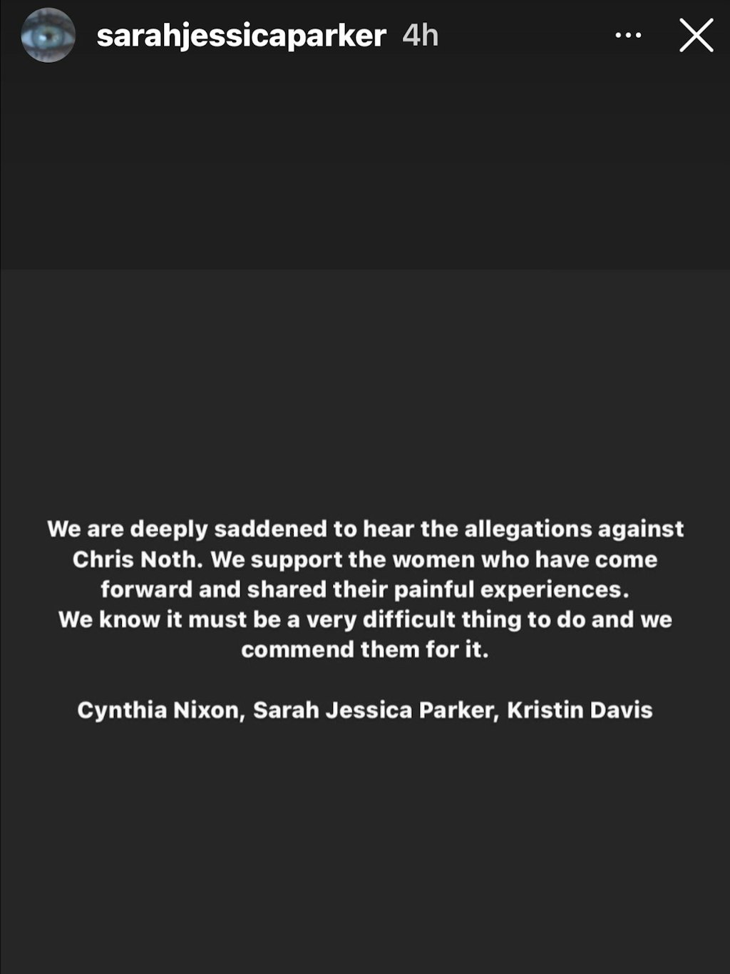 Sarah Jessica Parker, Cynthia Nixon und Kristin Davis veröffentlichten ein kurzes Statement auf Parkers Instagram Story.