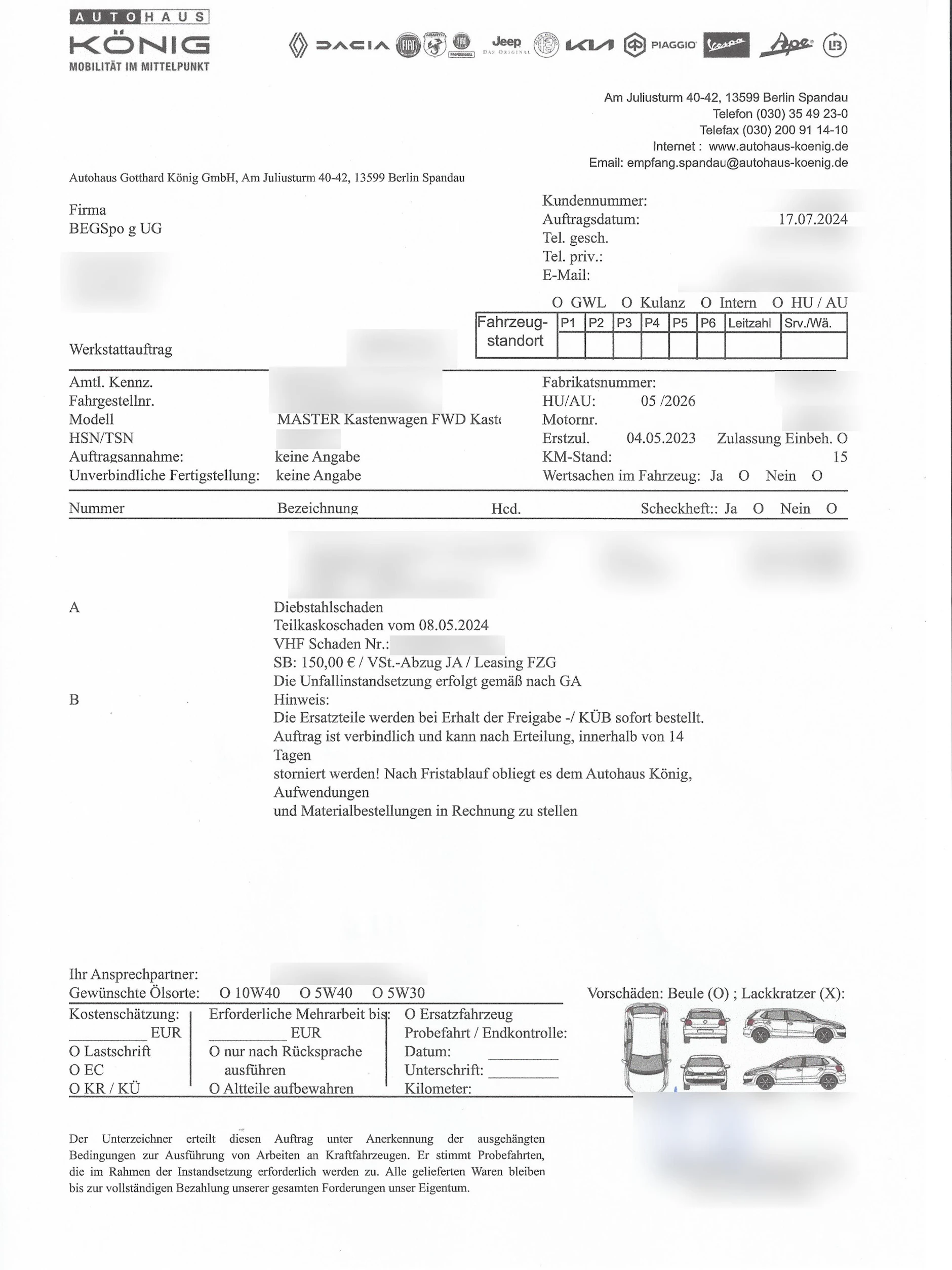 Der Auftrag für die Reparatur des Transporters stammt vom 17. Juli 2024