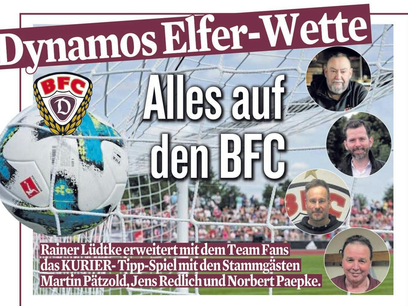 Die Dynamo-Elfer-Wette ist das Tippspiel des Berliner KURIER rund um den BFC.