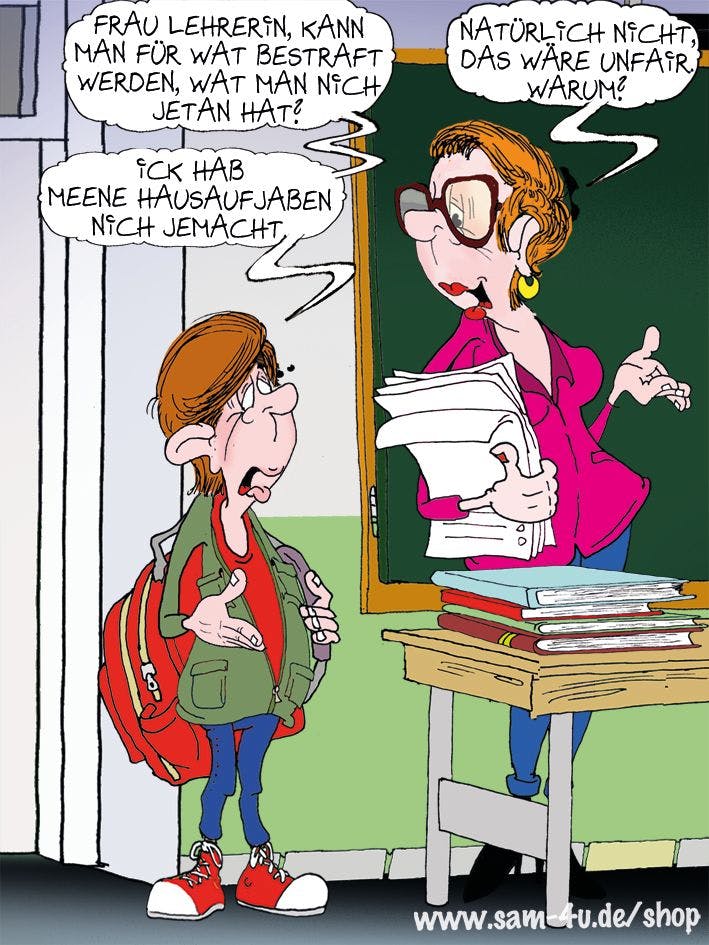 Der Cartoon des Tages kommt auch heute direkt vom Schreibtisch unseres Zeichners Sam Paff. Er hat jeden Tag einen festen Platz in der Rubrik Witz des Tages.